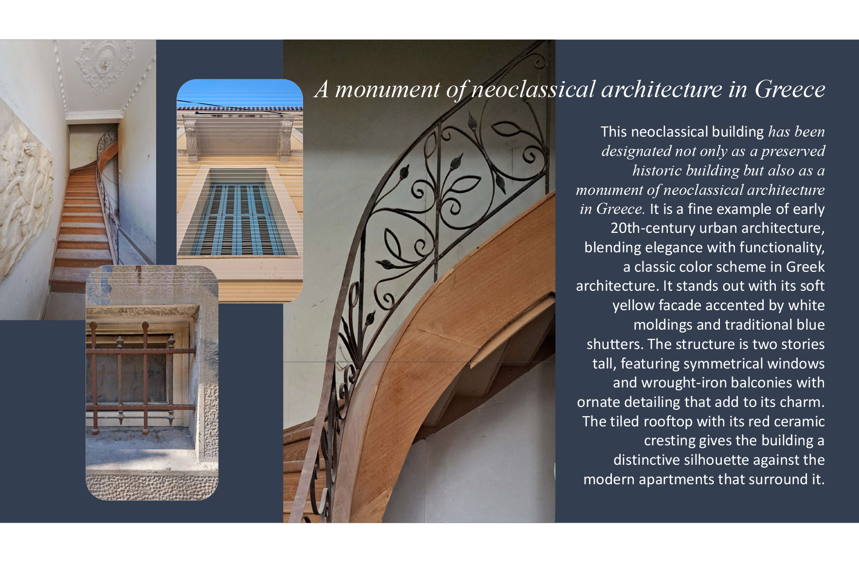 Collage of original neoclassical details from the Freattyda building, including the staircase, ornamental ironwork, blue shutters and decorative plasterwork.